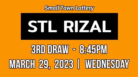 stl rizal result today|STL Rizal Results March 1 to 31, 2024.